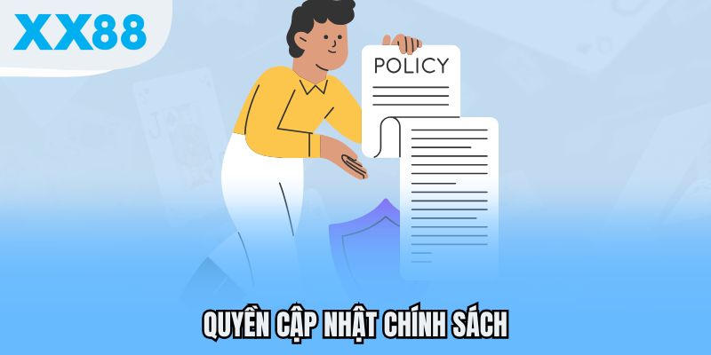 Quyền cập nhật chính sách