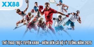 thể thao trực tuyến XX88