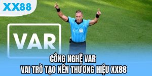 công nghệ VAR